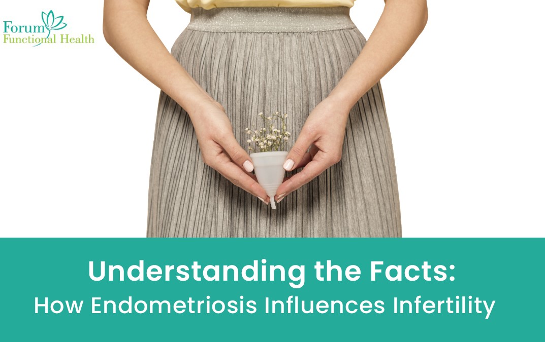 Understanding the Facts: How Endometriosis Influences Infertility