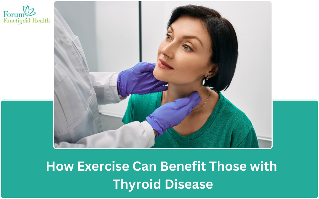 How Exercise Can Benefit Those with Thyroid Disease