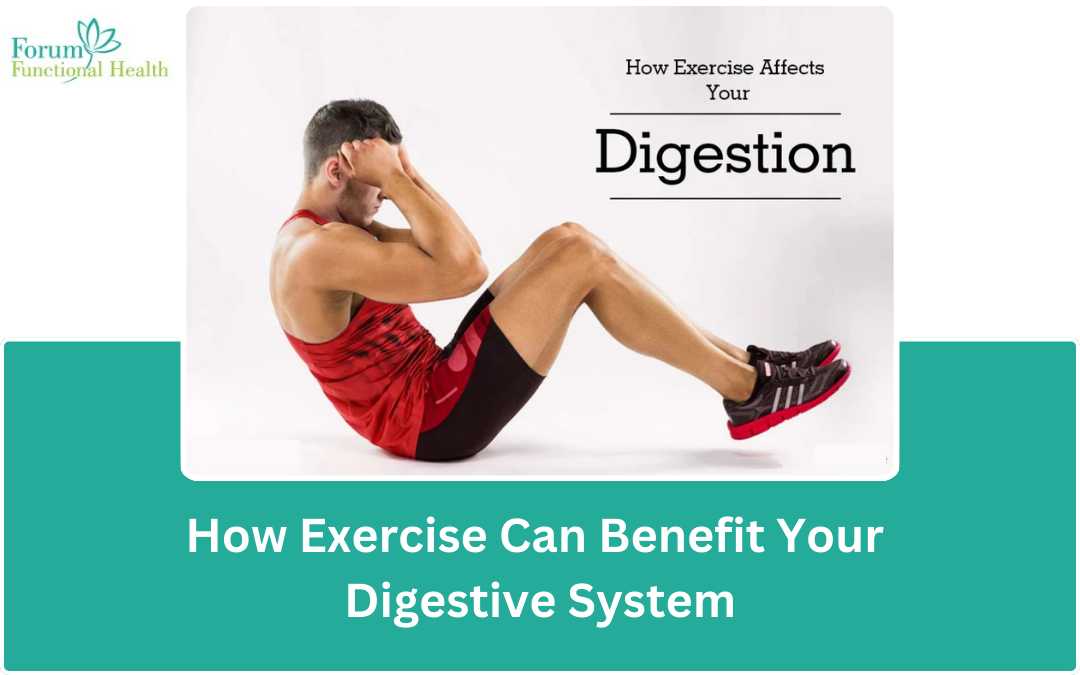 How Exercise Can Benefit Your Digestive System