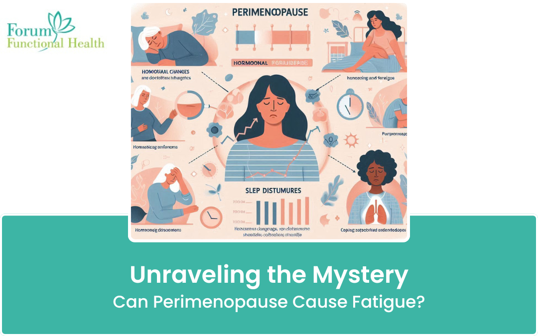Unraveling the Mystery: Can Perimenopause Cause Fatigue?