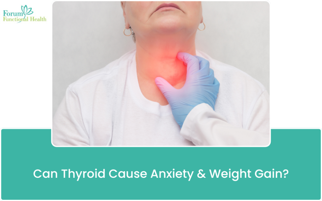 Can Thyroid Cause Anxiety & Weight Gain