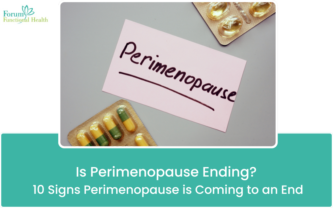 Is Perimenopause Ending? 10 Signs Perimenopause is Coming to an End