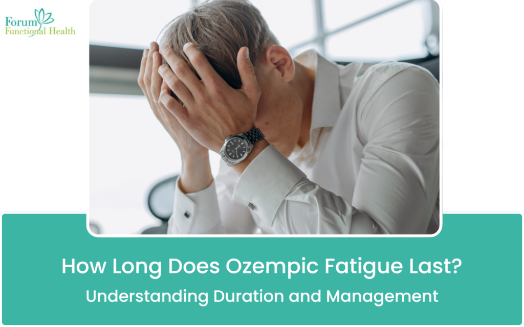 How Long Does Ozempic Fatigue Last