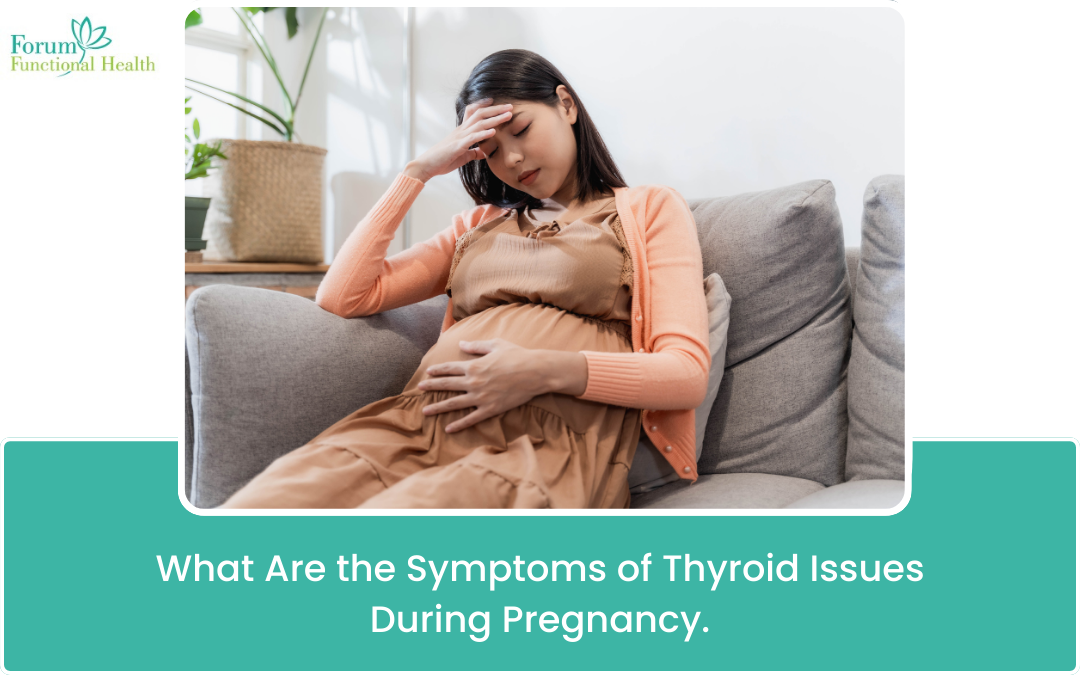 What Are the Symptoms of Thyroid Issues During Pregnancy