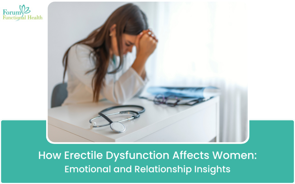How Erectile Dysfunction Affects Women Emotional and Relationship Insights
