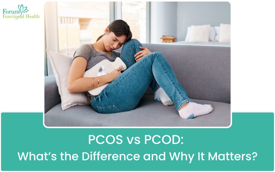 PCOS vs PCOD: What’s the Difference and Why It Matters? PCOS Treatment in Texas