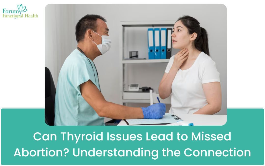 Can Thyroid Issues Lead to Missed Abortion? Understanding the Connection