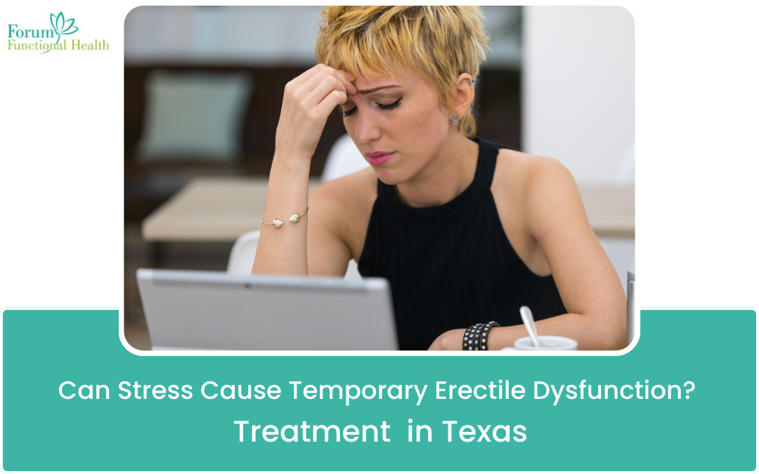 Can Stress Cause Temporary Erectile Dysfunction?