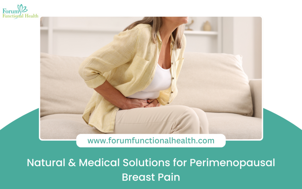Woman experiencing breast discomfort during perimenopause, seeking natural and medical relief.