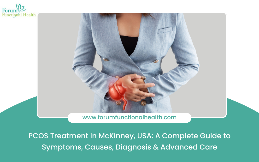 PCOS Treatment in McKinney | Personalized Care