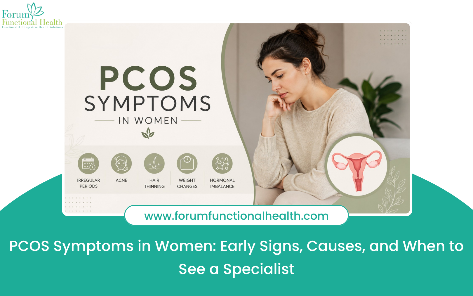PCOS Symptoms in Women: Early Signs, Causes, and When to See a Specialist